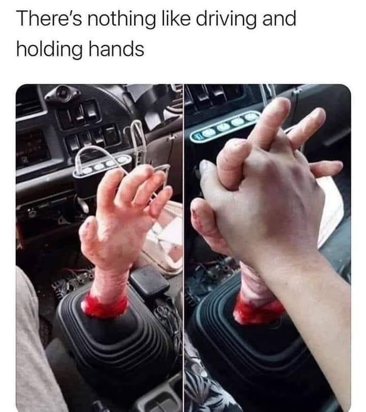 Theres nothing like driving and holding hands