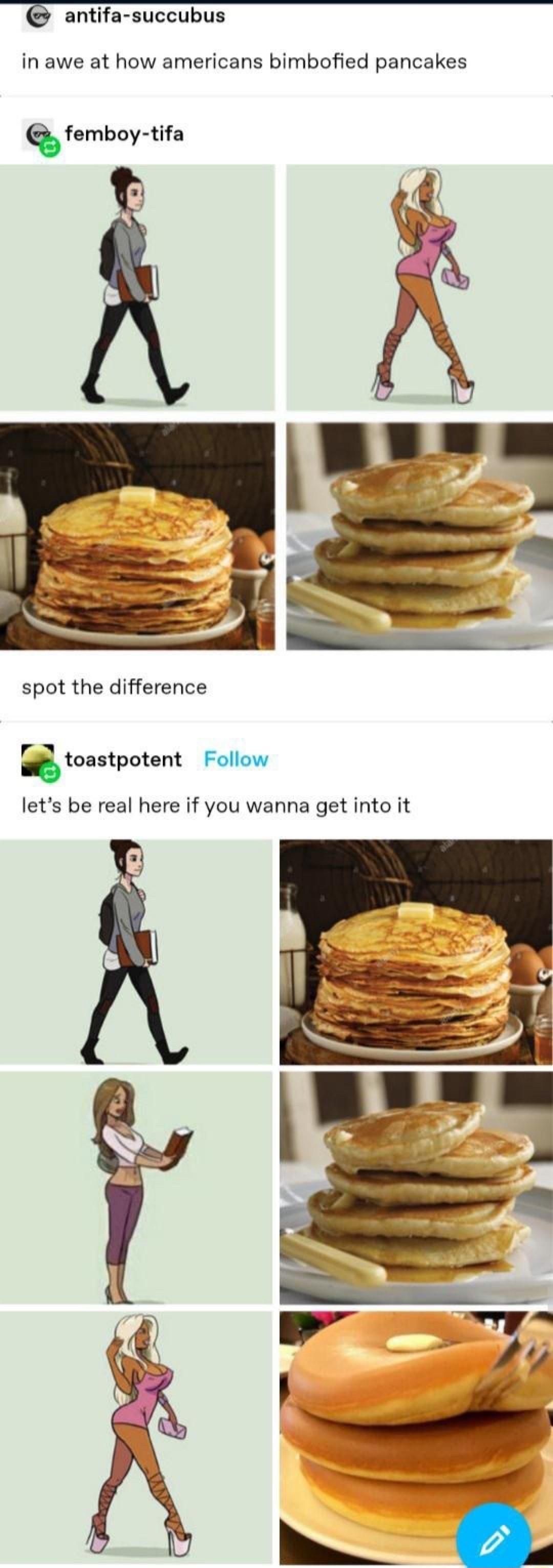 antifa succubus in awe at how americans bimbofied pancakes Q femboy tifa spot the difference atoastpotent Follow lets be real here if you wanna get into it