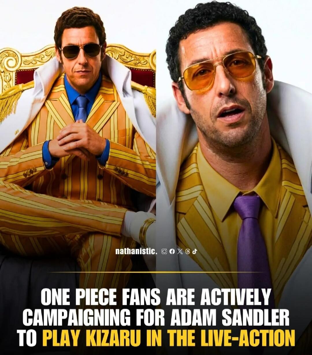 ONE PIECE FANS ARE ACTIVELY CAMPAIGNING FOR ADAM SANDLER TO PLAY KIZARU IN THE LIVE-ACTION