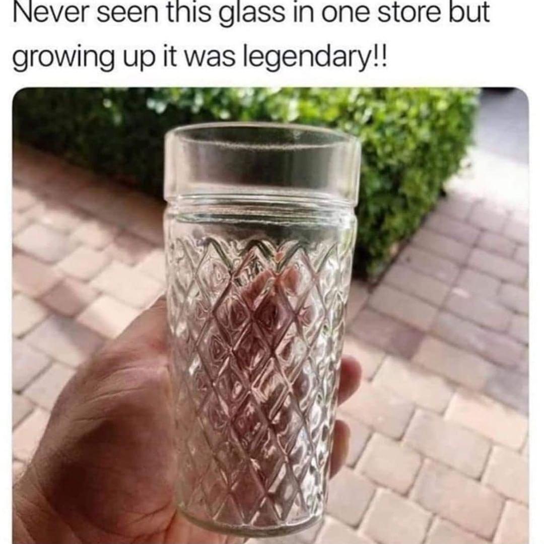 Never seen this glass In one store but growing up it was legendary