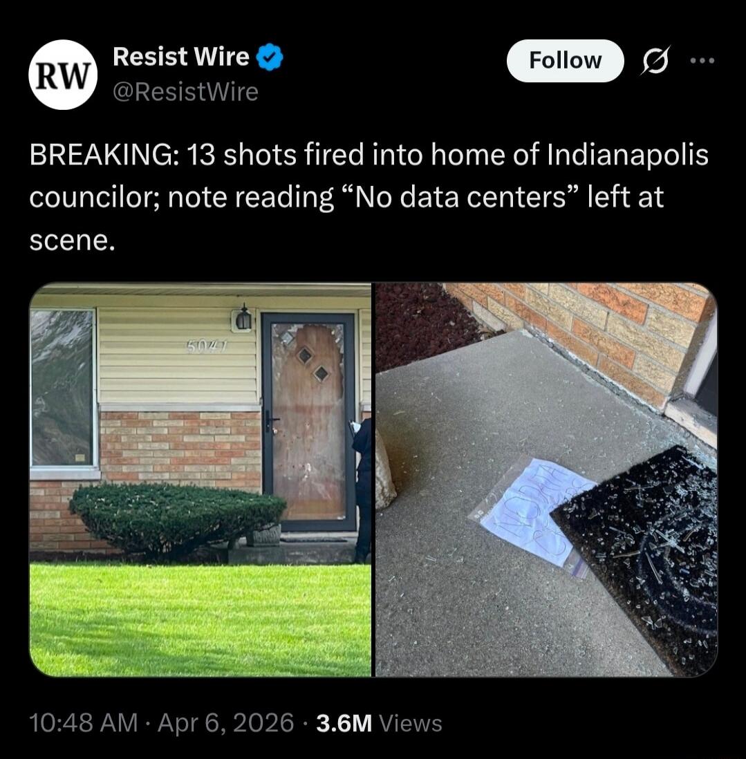 BREAKING: 13 shots fired into home of Indianapolis councilor; note reading “No data centers” left at scene.