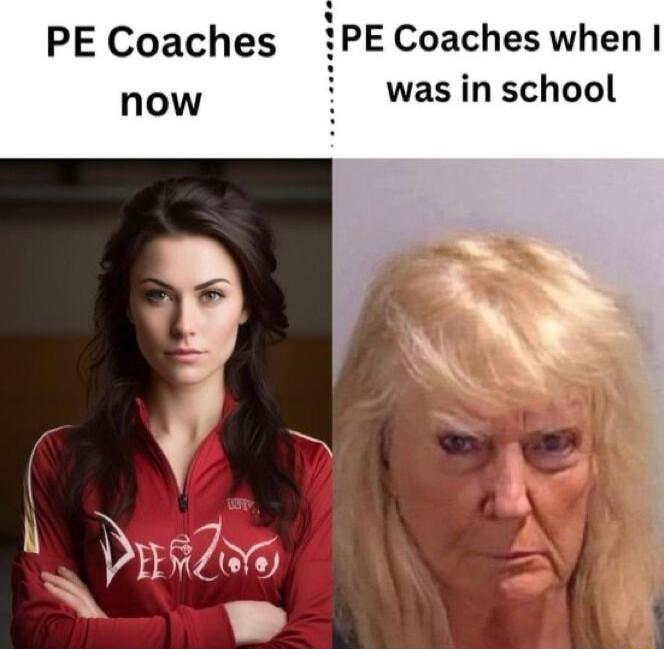 PE Coaches PE Coacheswhen now i wasinschool