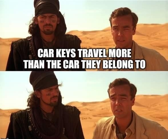 CAR KEYS TRAVELMORE THAN THE CAR THEY BELONG TO 7