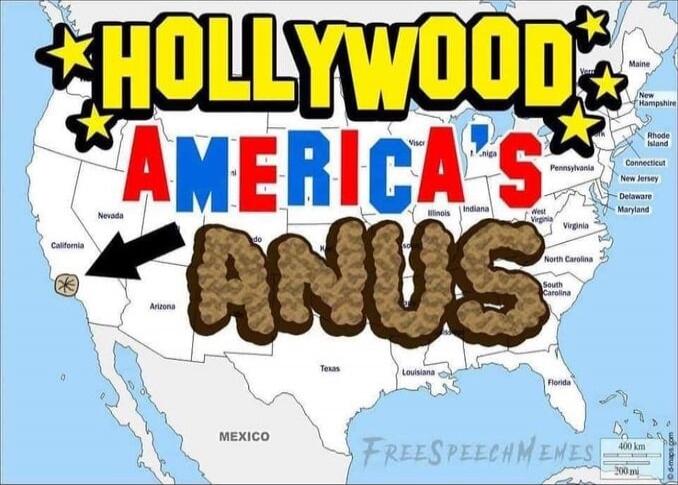 HOLLYWOOD AMERICA'S ANUS