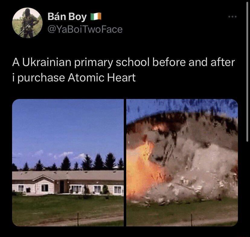 dYaBoiTwoFace A Ukrainian primary school before and after i purchase Atomic Heart