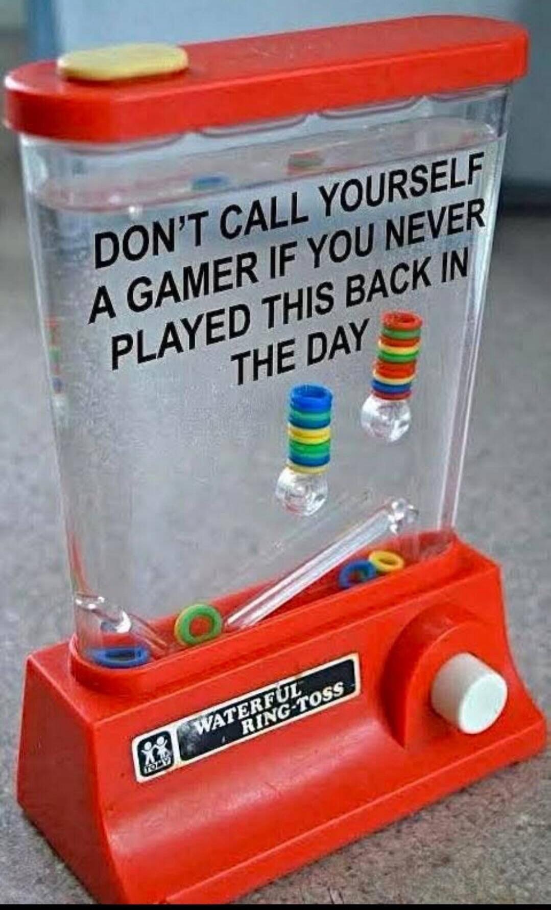 DON'T CALL YOURSELF A GAMER IF YOU NEVER PLAYED THIS BACK IN THE DAY. WATERFUL RING-TOSS.