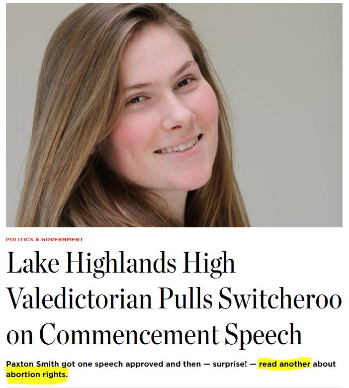 Lake Highlands High Valedictorian Pulls Switcheroo on Commencement Speech Paxton Smith got one speech approved and then surprise read another about abortion rights