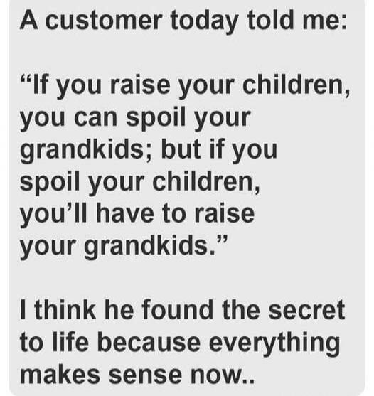 A customer today told me: 