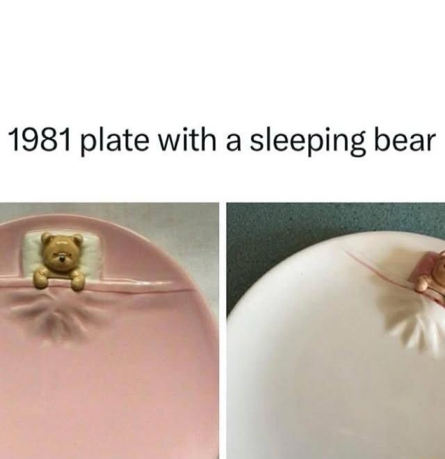 1981 plate with a sleeping bear. The image shows two plates. On the left, a pink plate features a small teddy bear sleeping on a pillow under a blanket. On the right, a white plate is shown, presumably with food covering the bear, making it appear as if the bear is sleeping under the food.