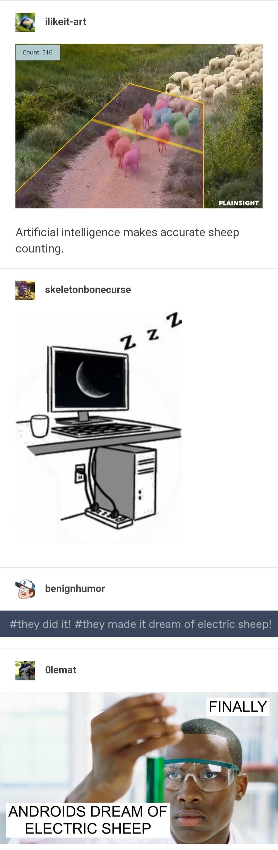 B ikeitar Artificial intelligence makes accurate sheep counting B skeletonbonecurse FINALLY i ANDROIDS DREAM OF ELECTRIC SHEEP