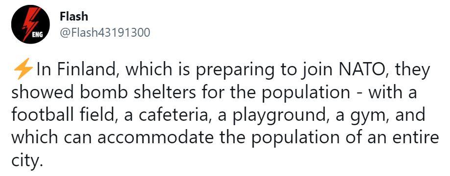 Flash Flash43191300 4 In Finland which is preparing to join NATO they showed bomb shelters for the population with a football field a cafeteria a playground a gym and which can accommodate the population of an entire city