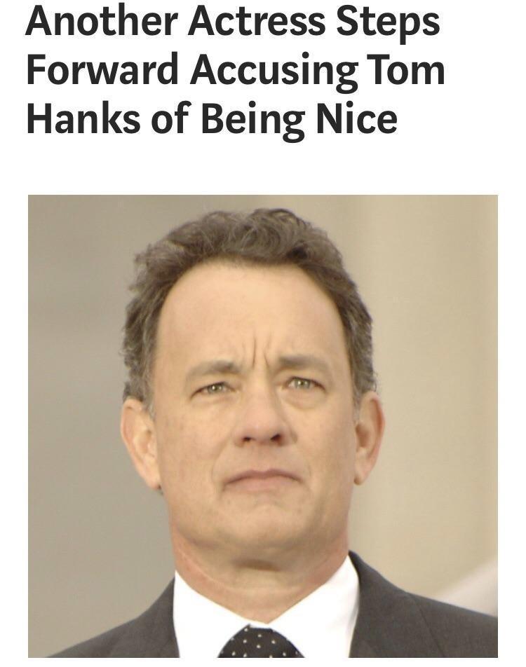 Another Actress Steps Forward Accusing Tom Hanks of Being Nice