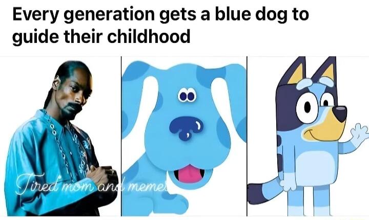 Every generation gets a blue dog to guide their childhood