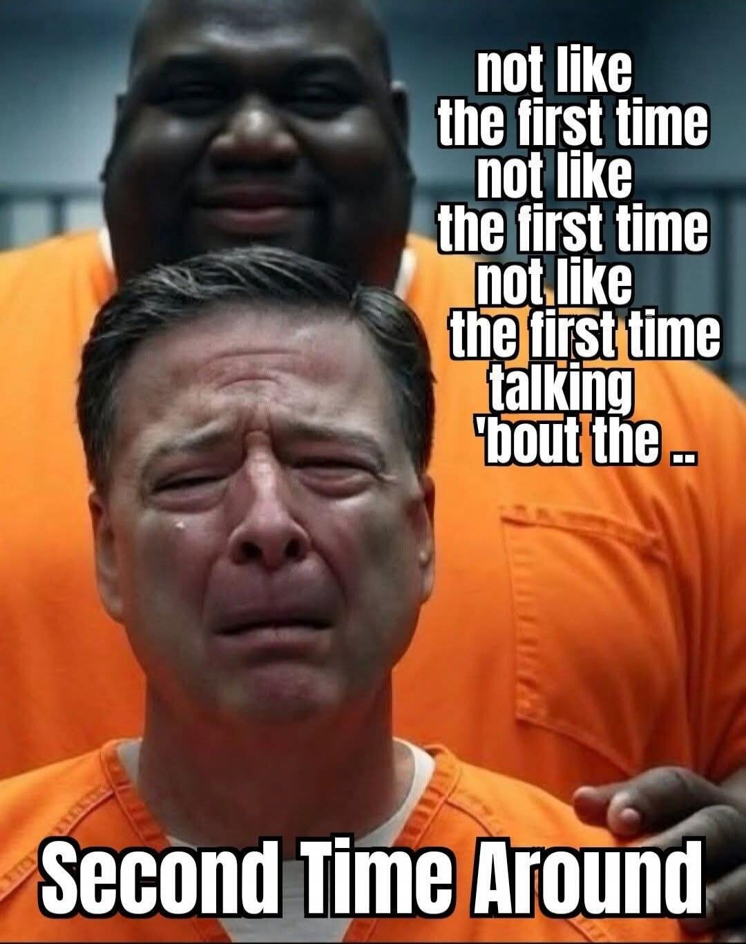 not like the first time not like the first time not like the first time talking 'bout the .. Second Time Around