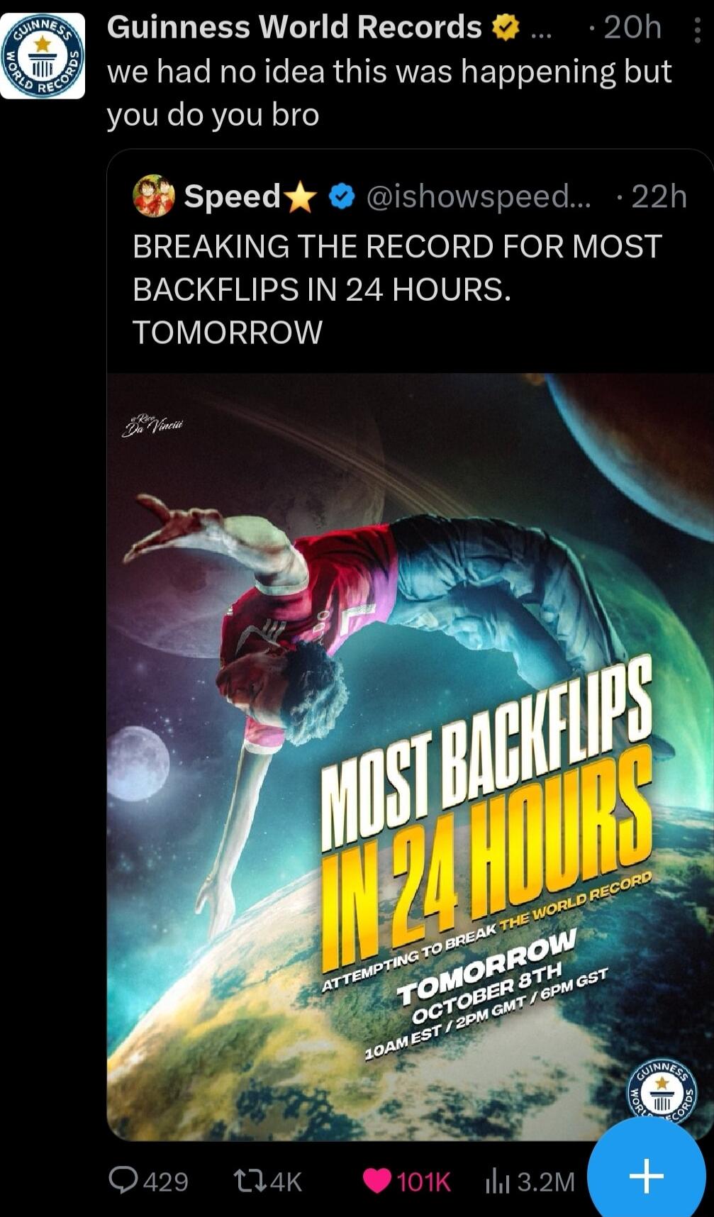 y Guinness World Records 20h we had no idea this was happening but you do you bro Speedk ishowspeed 22h BREAKING THE RECORD FOR MOST BACKFLIPS IN 24 HOURS TOMORROW PI JUTERTER