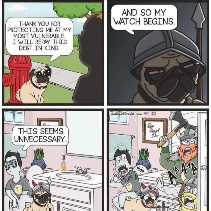 Gl AND soO MY THANK YOU FOR WATCH BEGIN PROTECTING ME AT MY MOST VULNERABLE TWILL REPAY THIS DEBT IN KIND L y THIS SEEMS UNNECESSARY