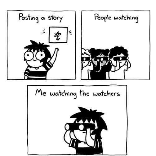 Posting a story People wafching Me watching the wafchers Saran Andersen
