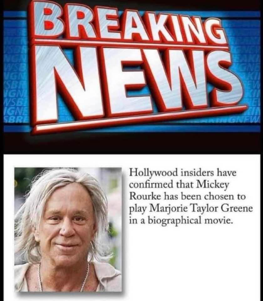 Hollywood insiders have confirmed that Mickey Rourke has been chosen to play Marjorie Taylor Greene in a biographical movie