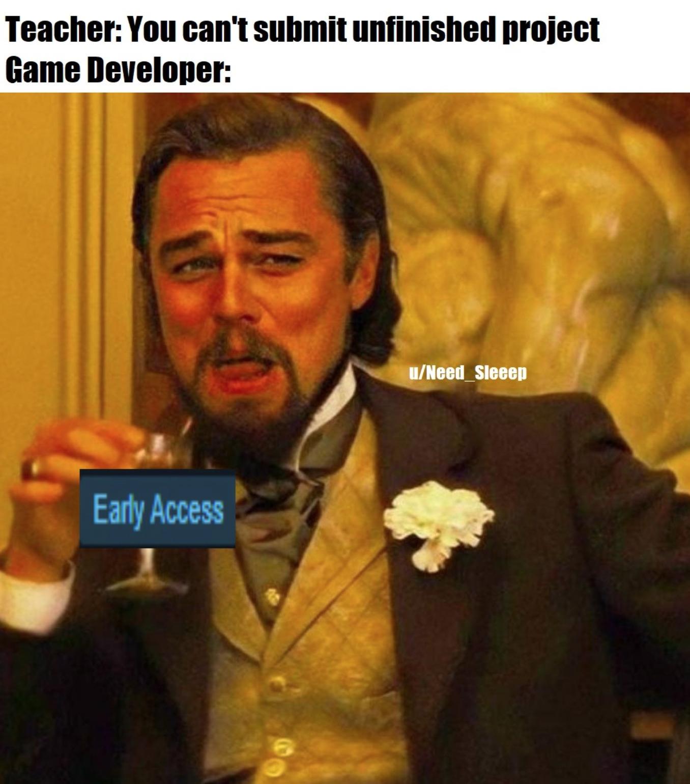 Teacher You cant submit unfinished project Game Developer