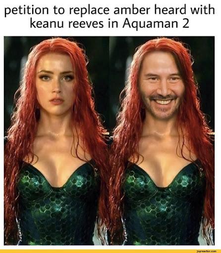 petition to replace amber heard with keanu reeves in Aquaman 2