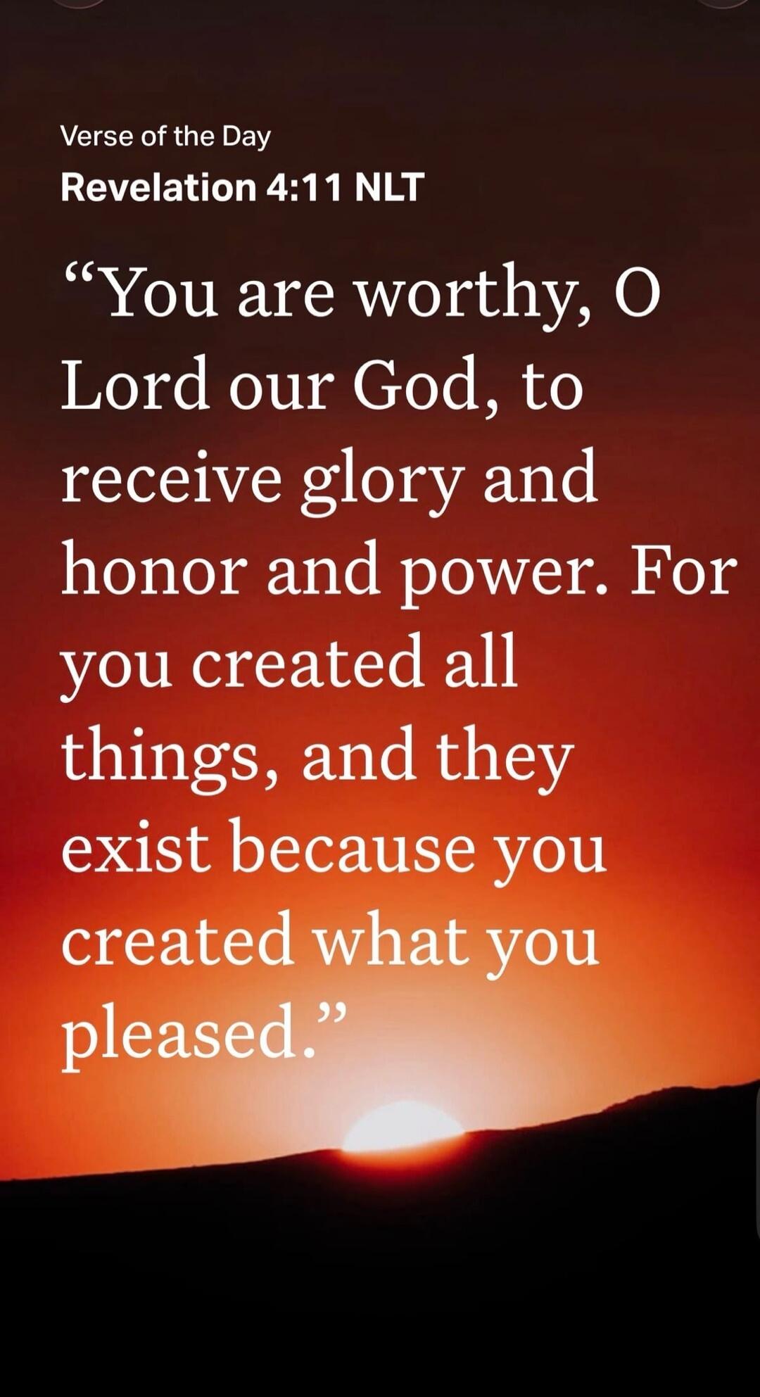 Verse of the Day Revelation 4:11 NLT 