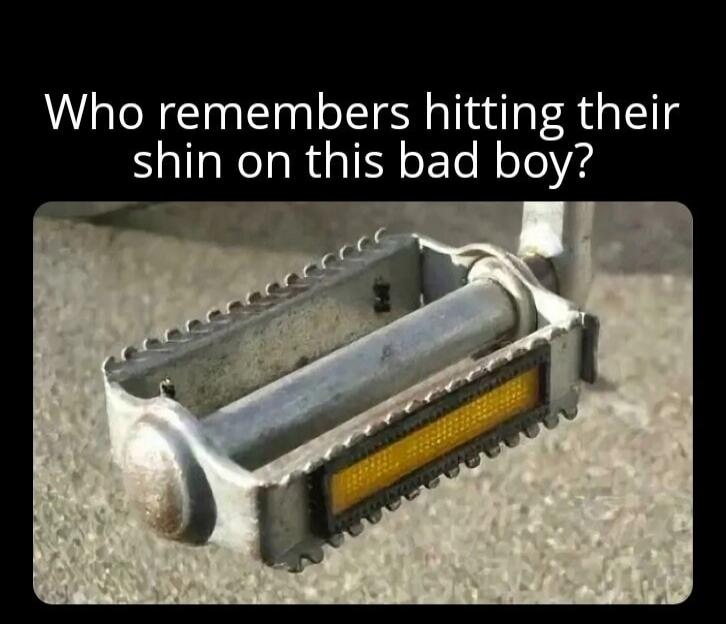 Who remembers hitting their shin on this bad boy?