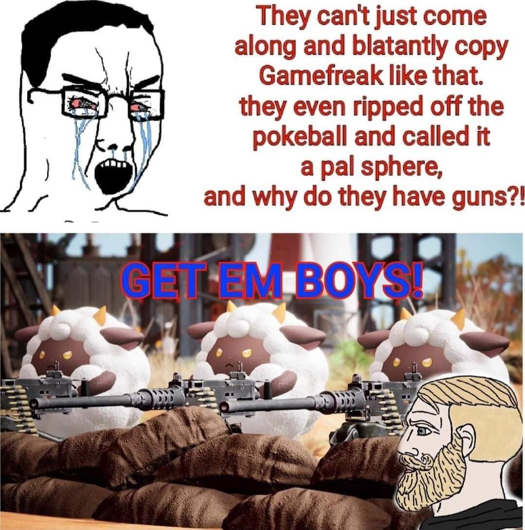 They cant just come along and blatantly copy Gamefreak like that they even ripped off the pokeball and called it a pal sphere 7 and why do they have guns
