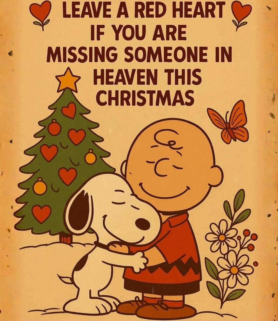 LEAVE A RED HEART IF YOU ARE MISSING SOMEONE IN HEAVEN THIS CHRISTMAS
