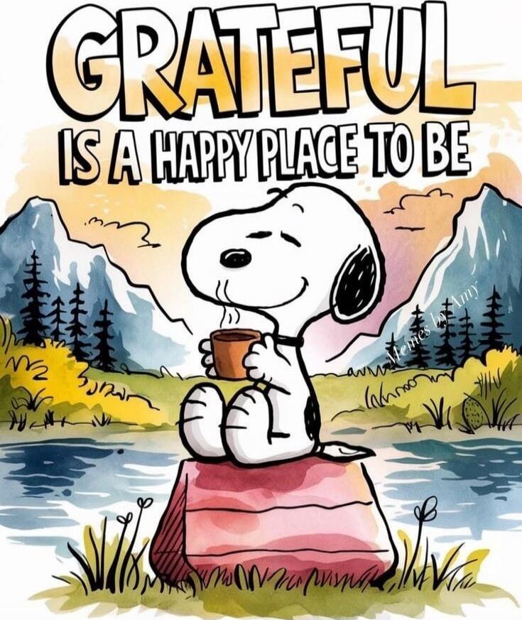 GRATEFUL IS A HAPPY PLACE TO BE