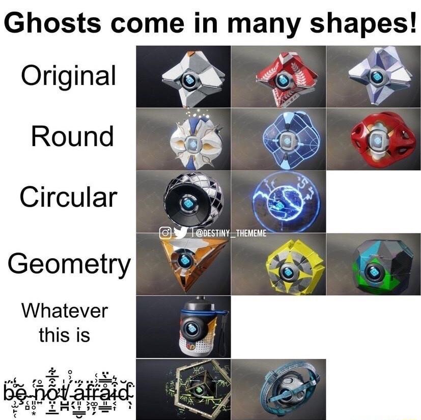 Ghosts come in many shapes Original Round Circular Geometry Whatever this is