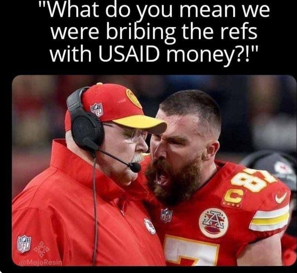 What do you mean we were bribing the refs with USAID money