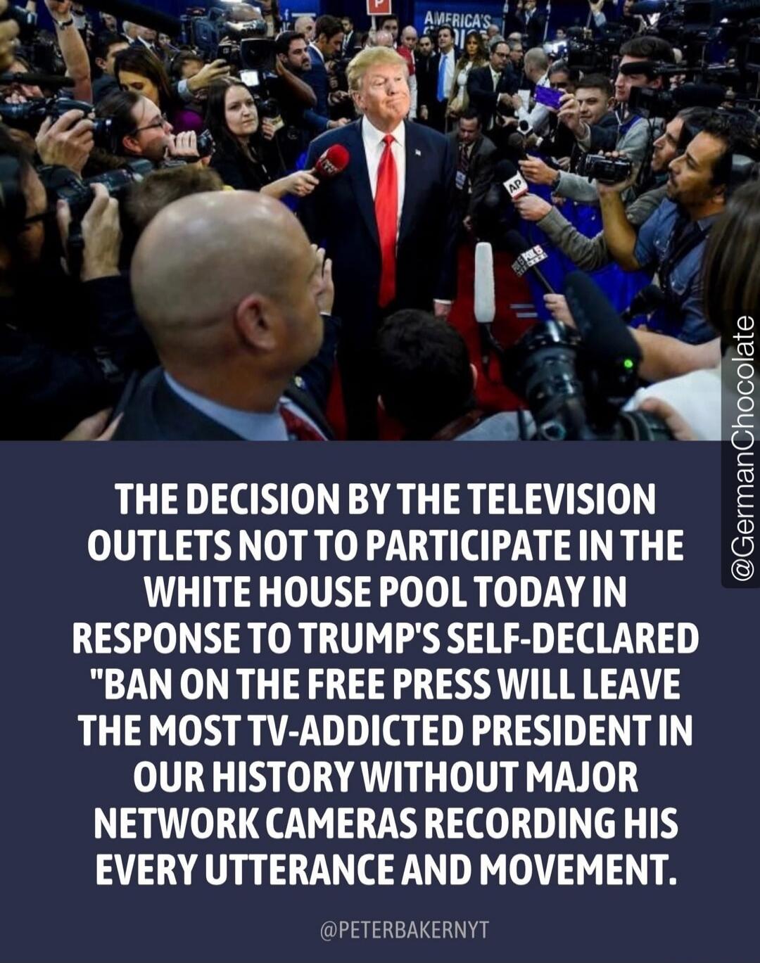 AMERICA'S THE DECISION BY THE TELEVISION OUTLETS NOT TO PARTICIPATE IN THE WHITE HOUSE POOL TODAY IN RESPONSE TO TRUMP'S SELF-DECLARED 