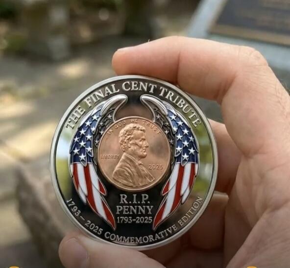 THE FINAL CENT TRIBUTE IN GOD WE TRUST LIBERTY 2025 R.I.P. PENNY 1793-2025 COMMEMORATIVE EDITION