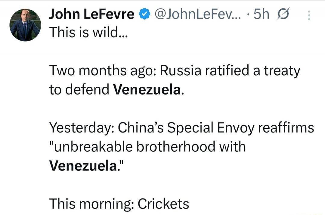 This is wild...\n\nTwo months ago: Russia ratified a treaty to defend Venezuela.\n\nYesterday: China’s Special Envoy reaffirms 