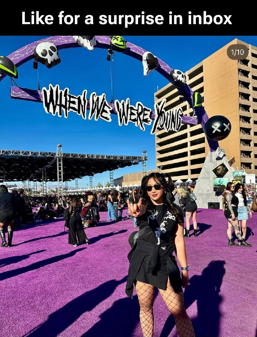 Like for a surprise in inbox
WHEN WE WERE YOUNG