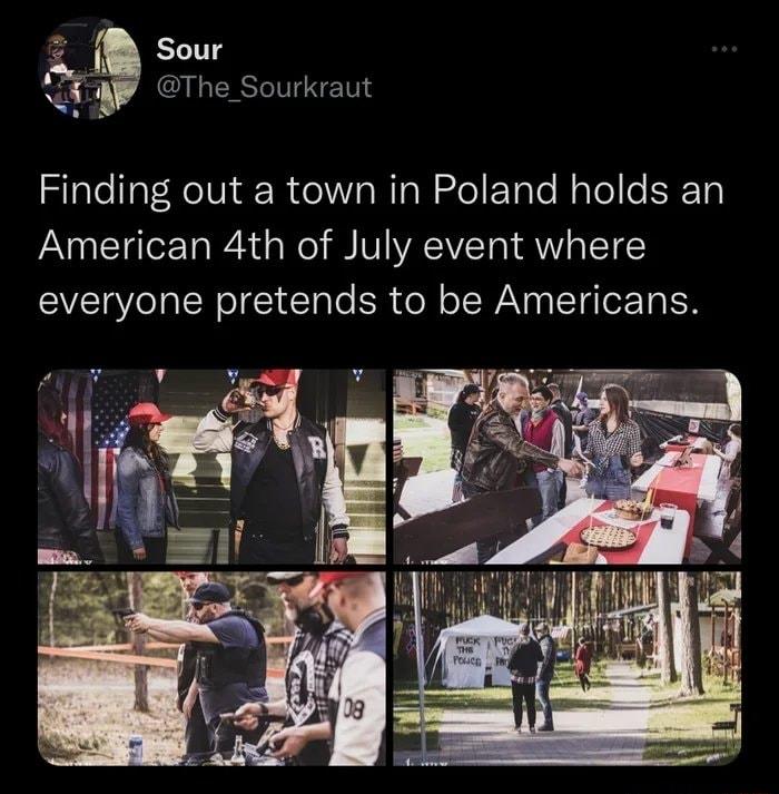 3 Sour EAW The Sourkraut STalelTa RelVis R eI s Wo Tale Nalel s SRT American 4th of July event where everyone pretends to be Americans
