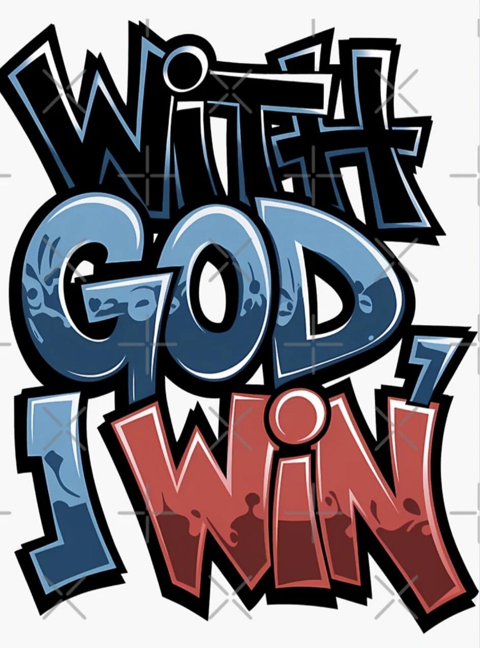 WITH GOD I WIN