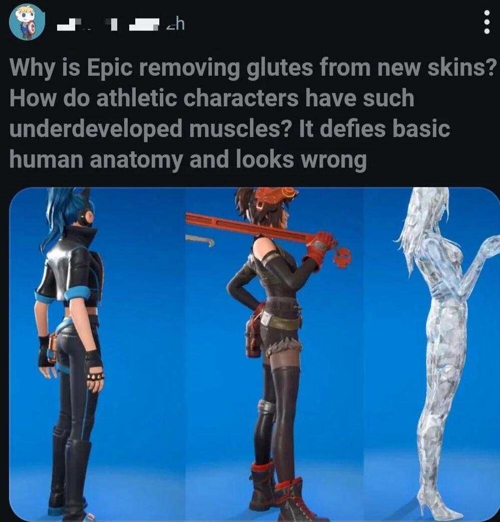 r 1 Why is Epic removing glutes from new skins How do athletic characters have such TG TG A T B T S G S R E S human anatomy and looks wrong