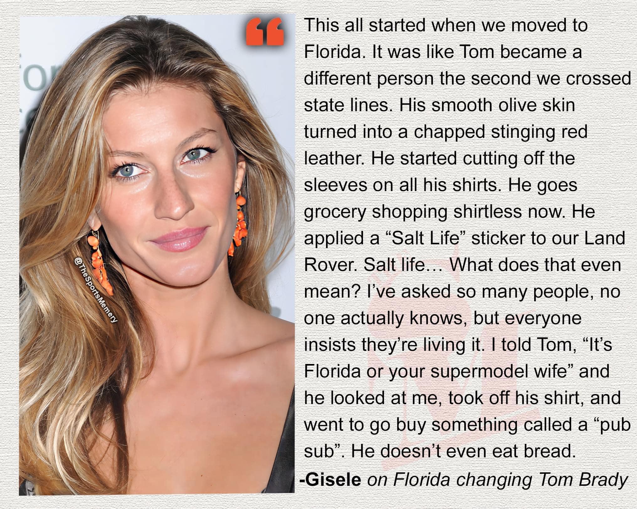 This al started when we moved to Florida It was like Tom became a different person the second we crossed state lines His smooth ofive skin tumed into a chapped stinging red leather He started cutting off the sleeves on all his shirts He goes grocery shopping shirlless now He applied a Salt Life sticker 0 our Land Rover Saltfe What does that even mean Ive asked so many people no one actually knows 