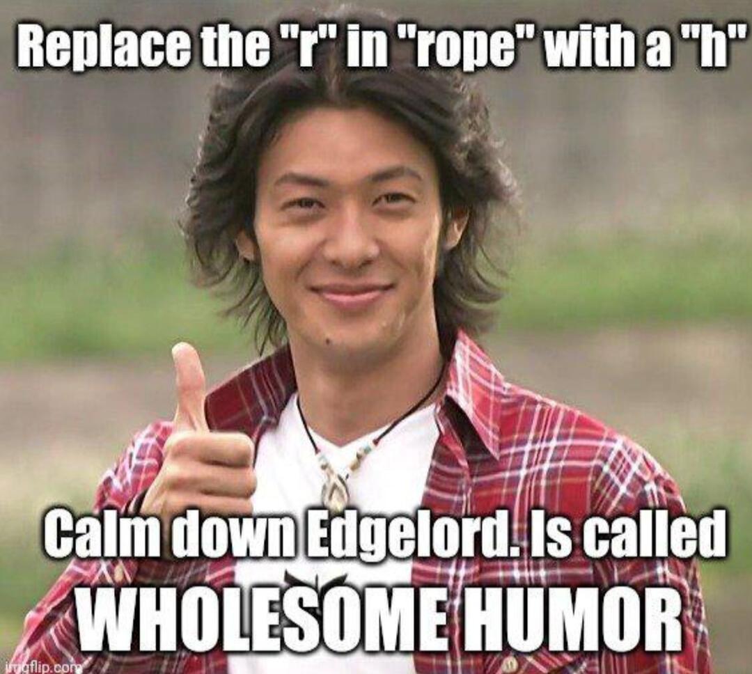 Replace the r in rope with ah calmlown Elluelorll Is callell A RSO T