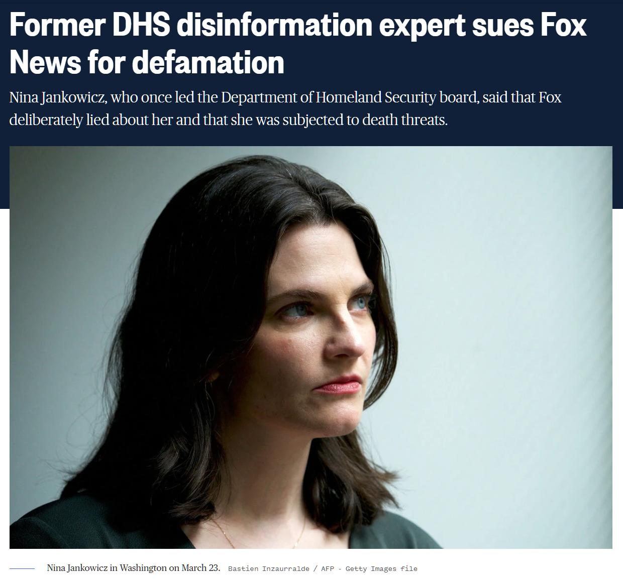 Former DHS disinformation expert sues Fox News for defamation Nina Jankowicz who once led the Department of Homeland Securty board sai that Fox deliberately i bout her and that she was subjected o death threats