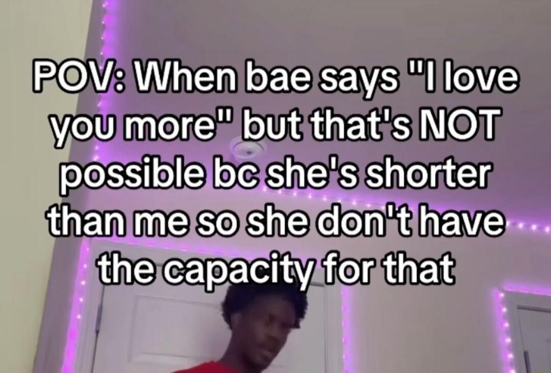 POV: When bae says 