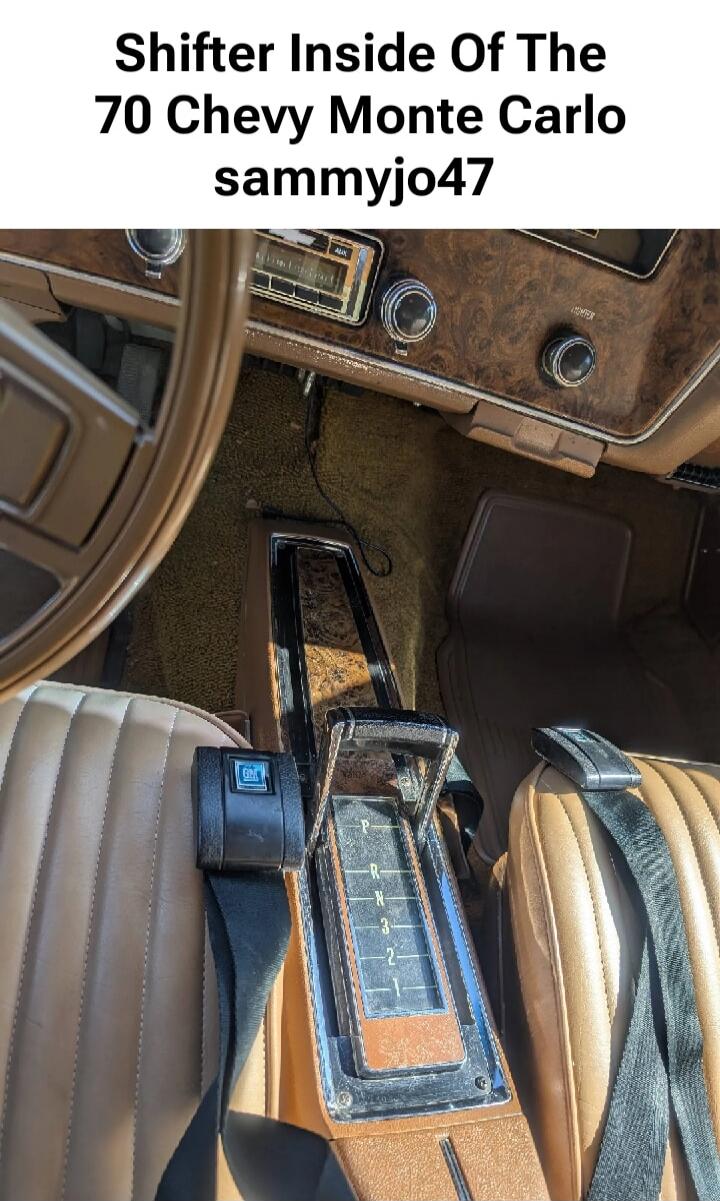 Shifter Inside Of The 70 Chevy Monte Carlo sammyjo47

P  R  N  D  2  1