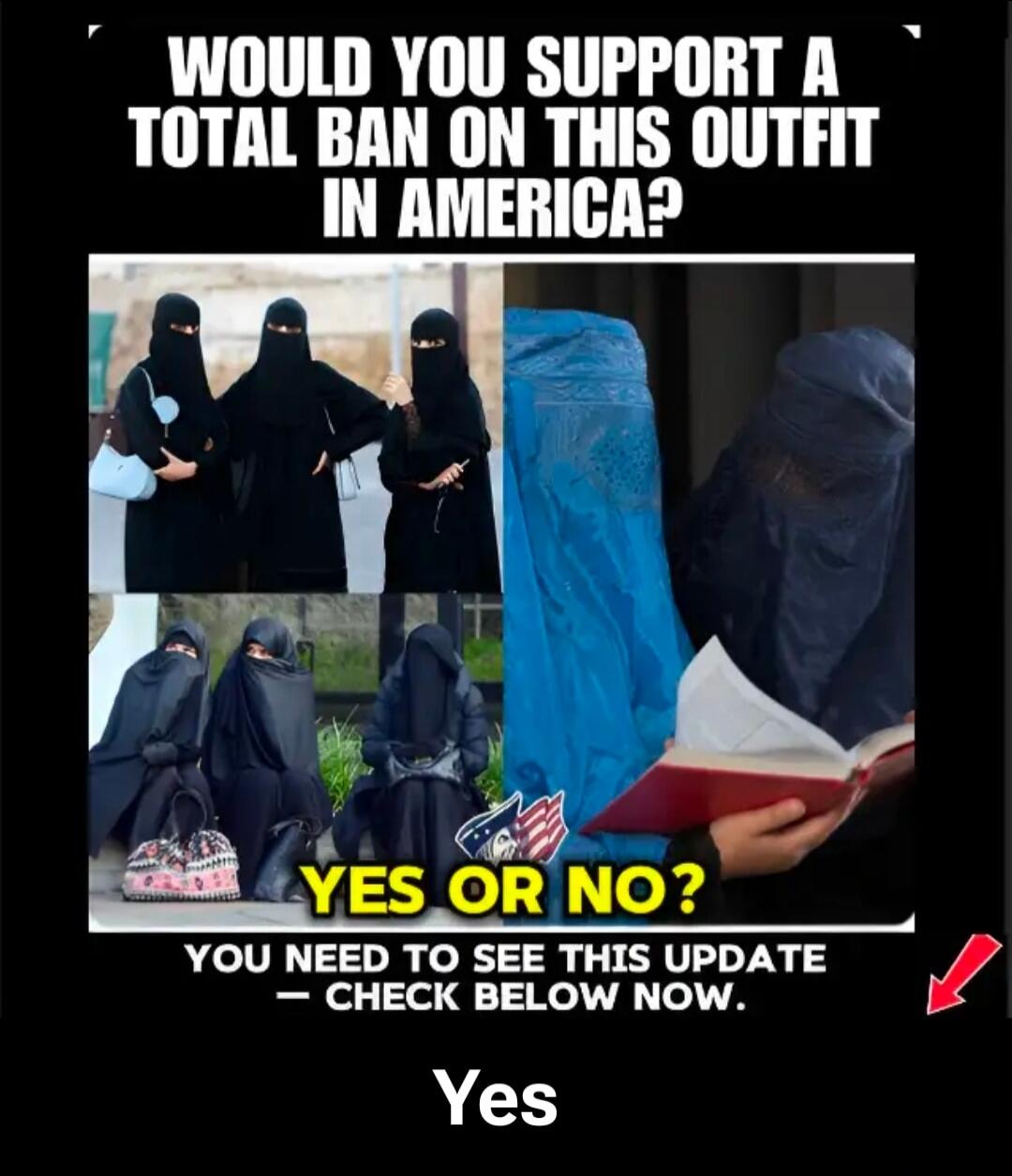 WOULD YOU SUPPORT A TOTAL BAN ON THIS OUTFIT IN AMERICA? YES OR NO? YOU NEED TO SEE THIS UPDATE - CHECK BELOW NOW. Yes