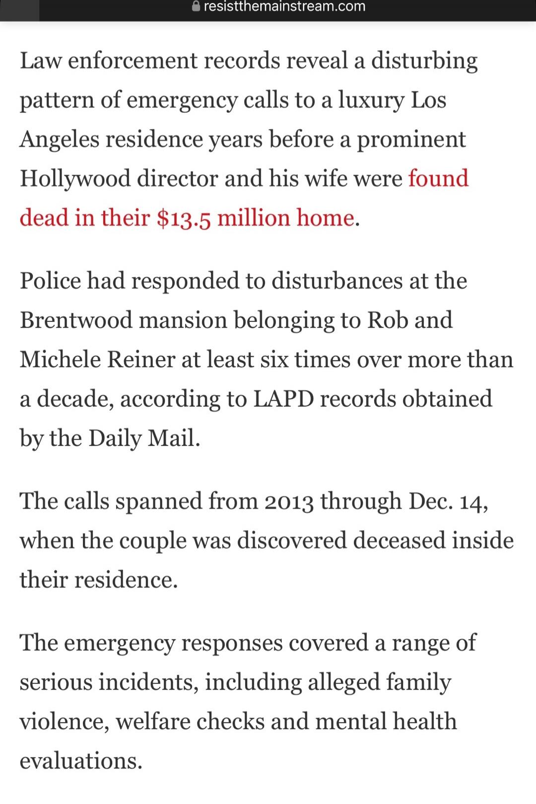Law enforcement records reveal a disturbing pattern of emergency calls to a luxury Los Angeles residence years before a prominent Hollywood director and his wife were found dead in their $13.5 million home. Police had responded to disturbances at the Brentwood mansion belonging to Rob and Michele Reiner at least six times over more than a decade, a