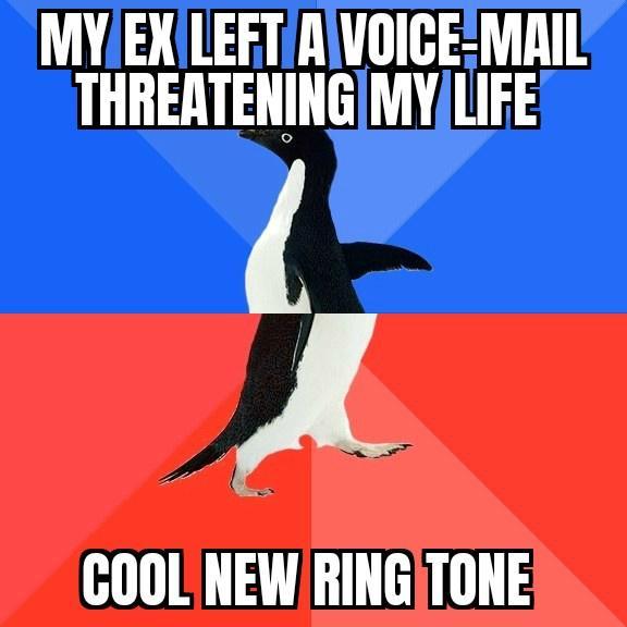 MYEXLEFTAOICE MAIL THREATENINGMYLIFE y GOOL NEWRINGTONE