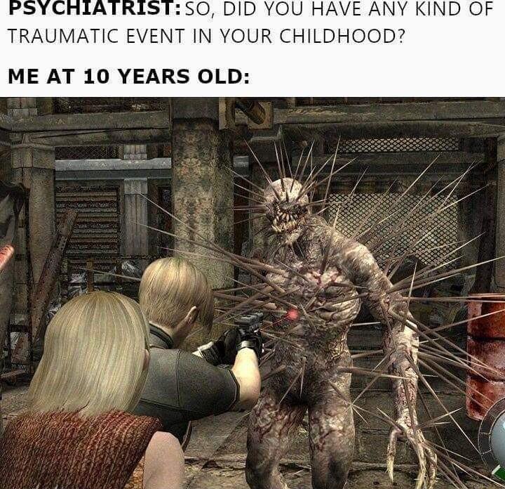 50 DID YOU HAVE ANY KIND OF TRAUMATIC EVENT IN YOUR CHILDHOOD ME AT 10 YEARS OLD