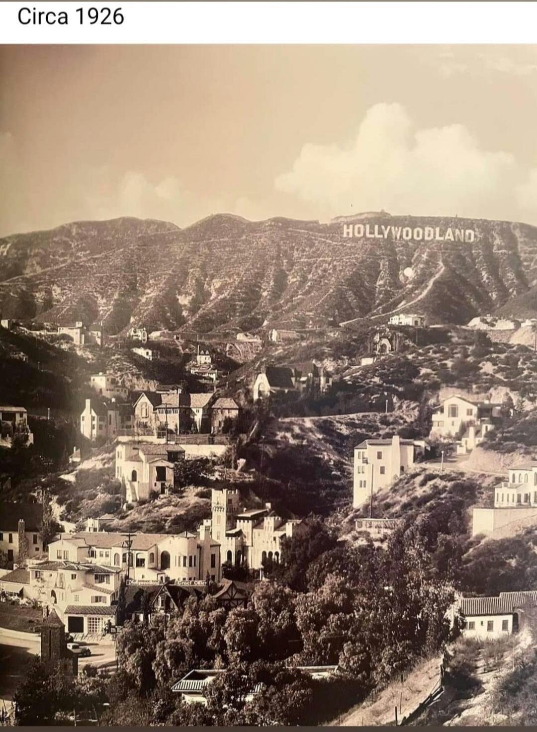 Circa 1926 HOLLYWOODLAND