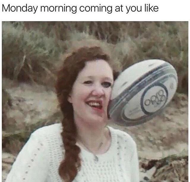 Monday morning coming at you like