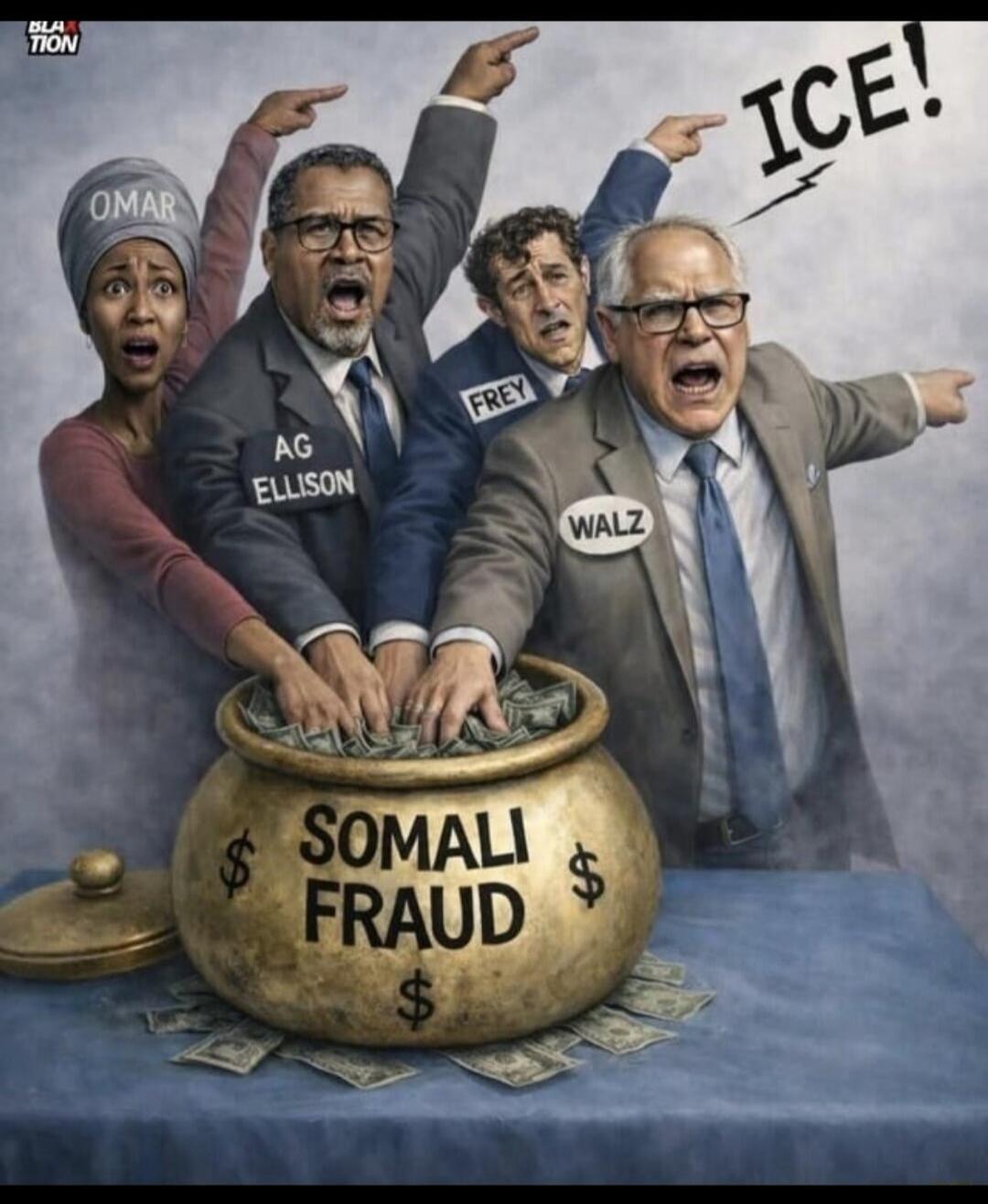 ICE! OMAR AG ELLISON FREY WALZ SOMALI FRAUD
